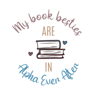 My book besties are in Alpha Ever After.