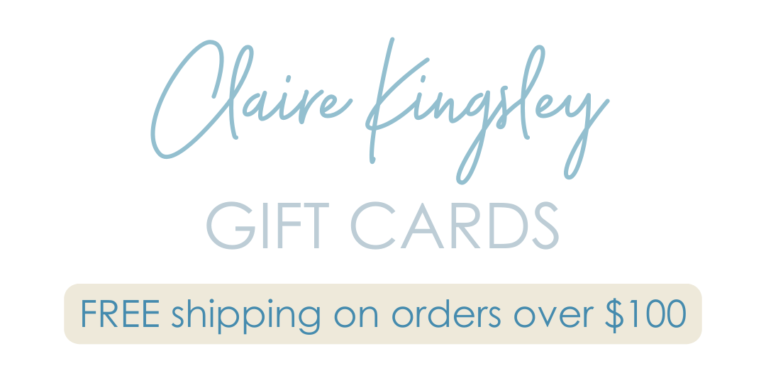 Claire Kingsley gift cards, free shipping on orders over $100
