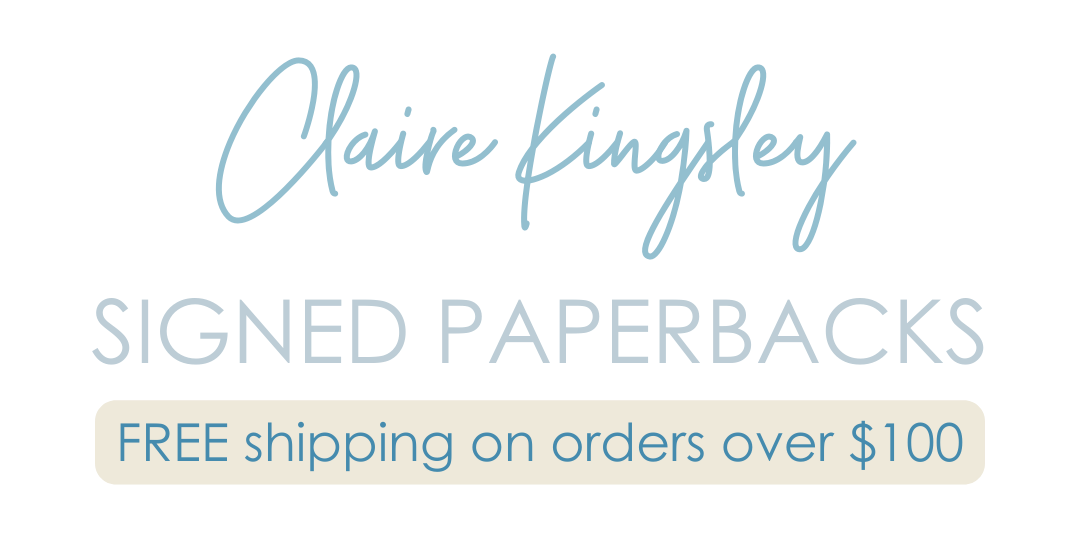 Claire Kingsley signed paperbacks, free shipping on orders over $100