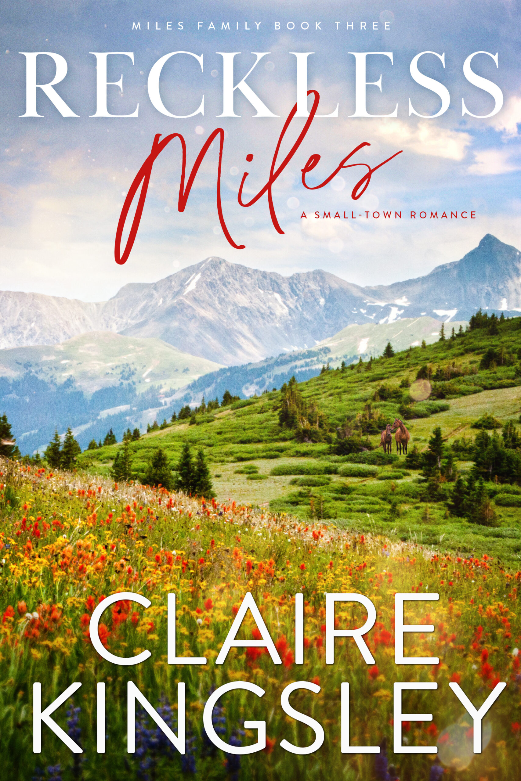 The cover of Reckless Miles, a small-town romance by Claire Kingsley